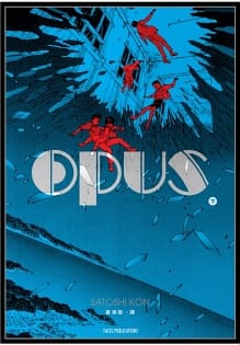 [推薦] 幻想漫畫 - 今敏《OPUS》（全2集）