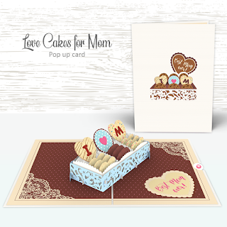 Pop Up Card 3D - Love Cakes For Mom