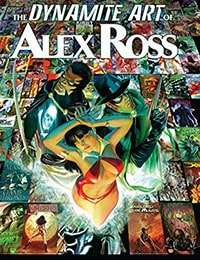 The Dynamite Art of Alex Ross Comic