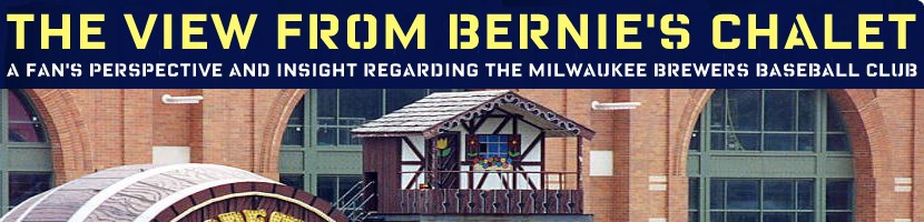 View From Bernie's Chalet - Milwaukee Brewers Baseball Podcast & Blog