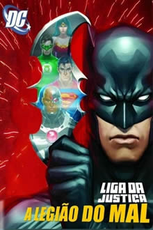 Liga da Justiça - A Legião do Mal (2012) Download