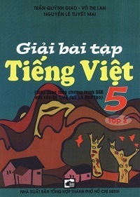 Giải bài tập tiếng việt 5 tập 2 - Trần Quỳnh Giao