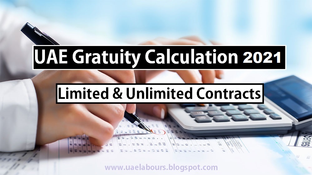 UAE Gratuity Calculation 2022 as per Labour Law UAE Labours Blog