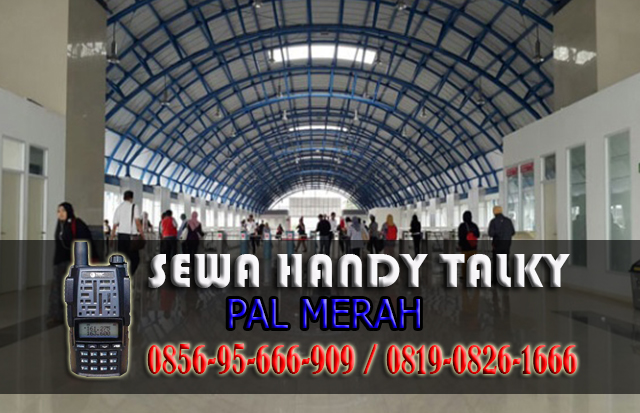 Pusat Sewa HT Palmerah  Pusat Rental Handy Talky Area Palmerah 