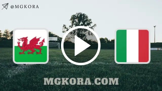 بث مباشر مشاهدة مباراة إيطاليا وويلز اليوم 20-6-2021 في اليورو