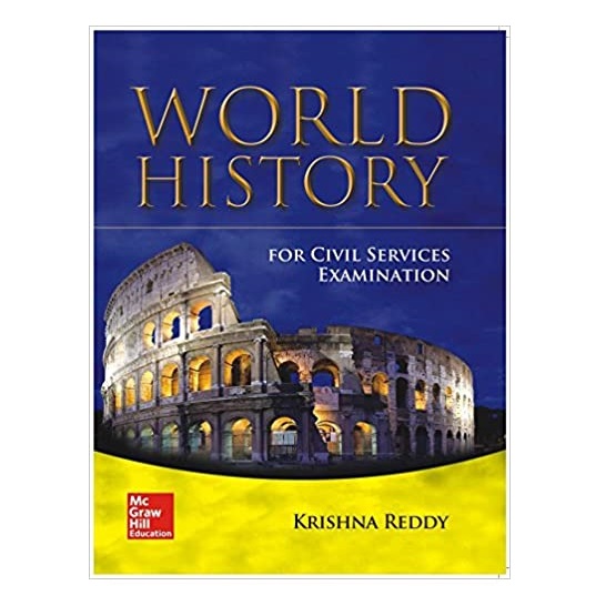 World History by Krishna Reddy For Civil Services Examinations Mc