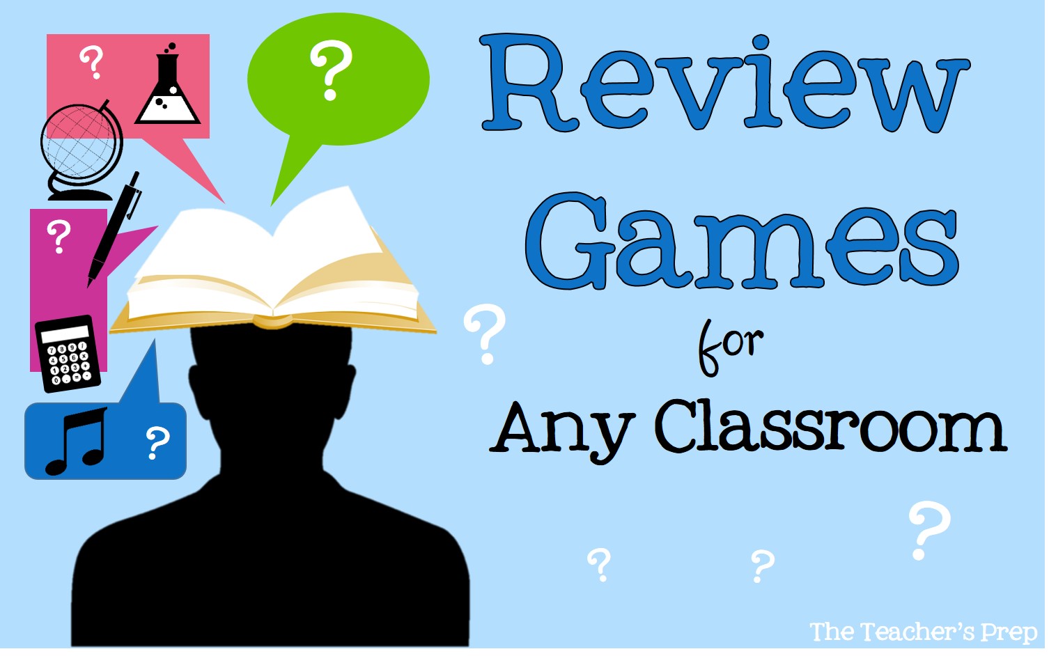 The Teacher's Prep Review Games for Any Classroom