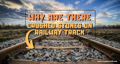 Why are there Crushed Stones on Railway Tracks? | Track Ballast