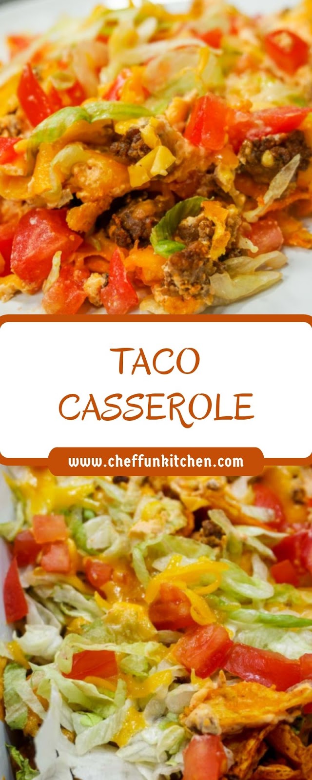 TACO CASSEROLE TACO CASSEROLE