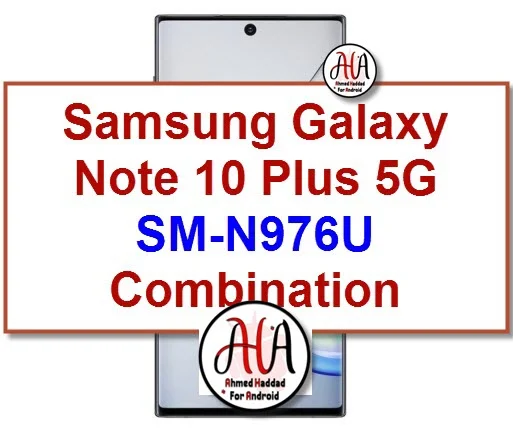 Note 10 Plus 5G SM-N976U Combination