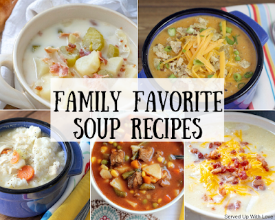 Family Favorite Soup Recipes from Served Up With Love