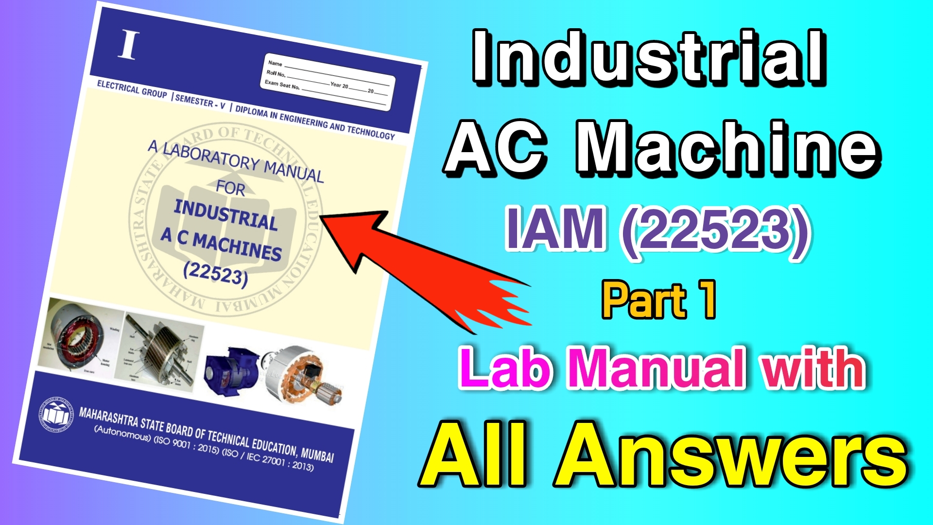 Industrial AC Machine IAM 22523 Lab Manual Answers Msbte I scheme