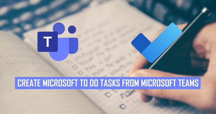 Convierta los chats de Microsoft Teams en tareas de Microsoft To Do