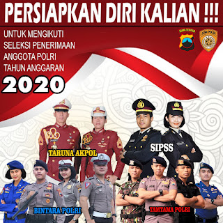 Kapan Dibuka Pendaftaran,Penerimaan POLRI T.A 2020, Ini Jadwalnya Kapan Dibuka Pendaftaran,Penerimaan POLRI T.A 2020, Ini Jadwalnya