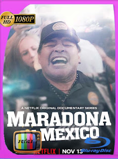 Maradona en Sinaloa (2019) Temporada 1 [1080p] Latino [GoogleDrive] SXGO