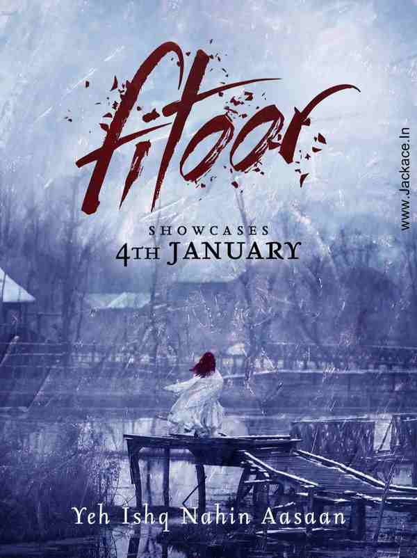 Fitoor First Look Poster 1
