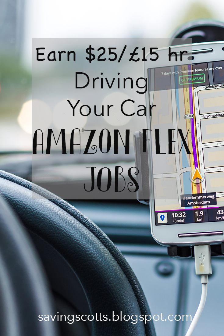 Earn up to 25/£15 per hour to deliver for amazon flex Saving Scotts