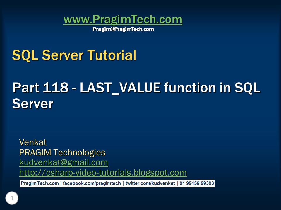 Sql server, .net and c# video tutorial: LAST_VALUE function in SQL Server