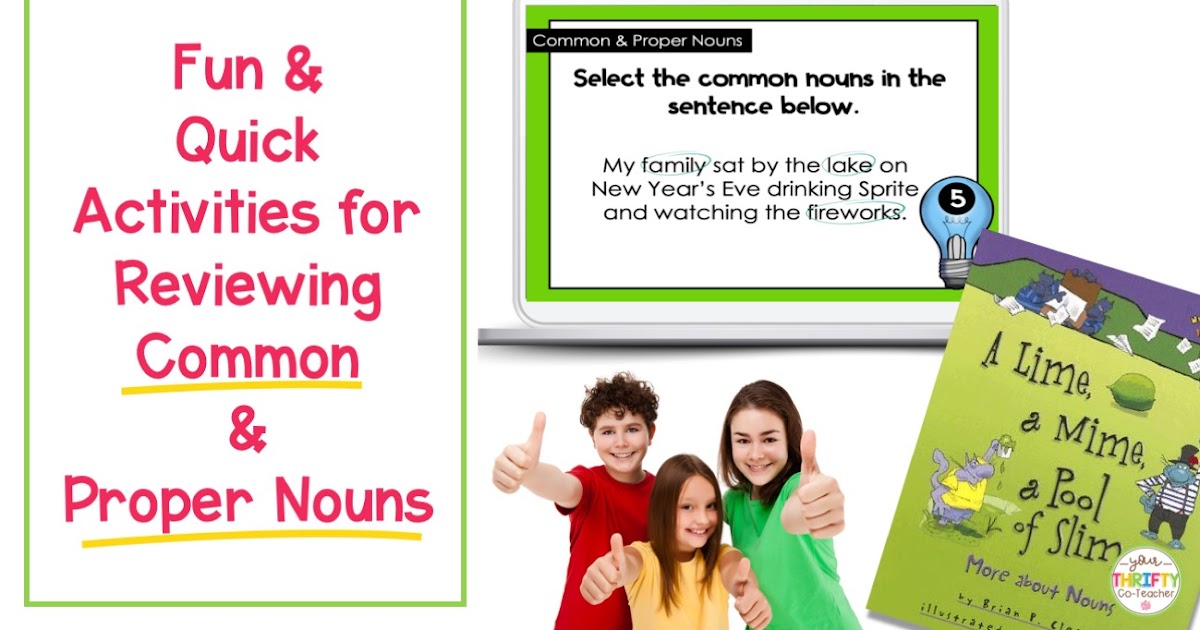 Fun Common Nouns and Proper Nouns Review Activities Your Thrifty Co