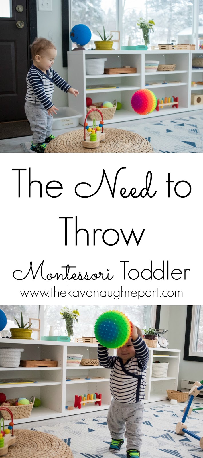 The Need To Throw Montessori Young Toddler Week 8