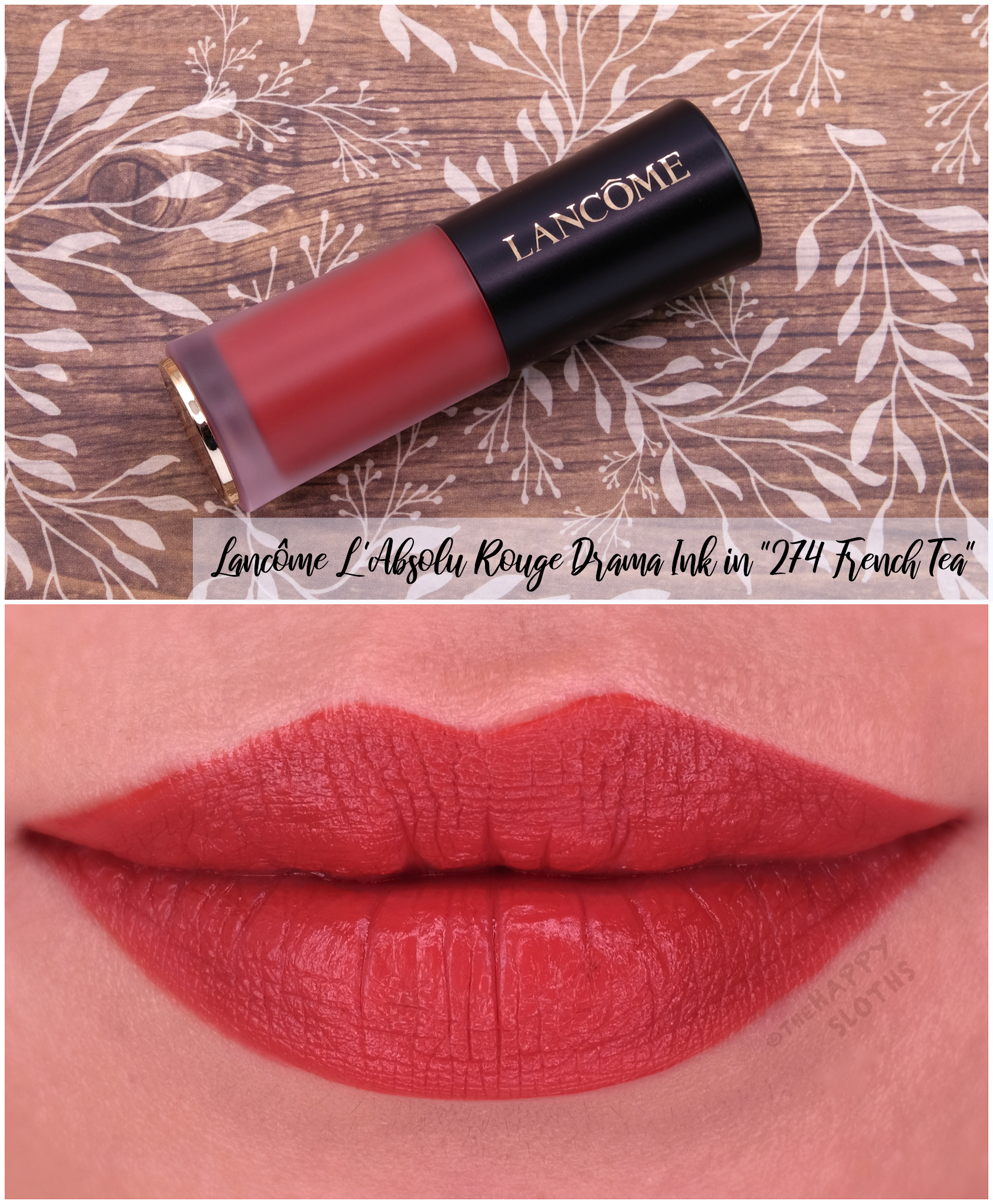 Lancôme | L'Absolu Rouge Drama Ink: and Swatches | The Happy Sloths: Beauty, Makeup, and Skincare Reviews and Swatches