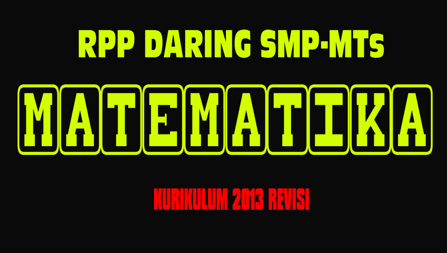 RPP Daring Matematika 1 lembar SMP/MTs KURIKULUM 2013