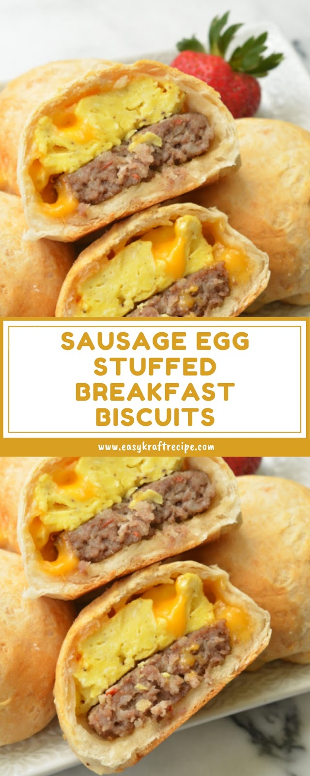 SAUSAGE EGG STUFFED BREAKFAST BISCUITS