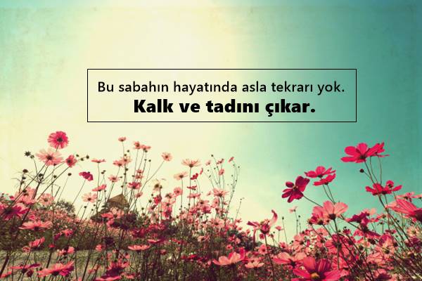 Sabah İle İlgili Sözler Sabah İle İlgili Sözler