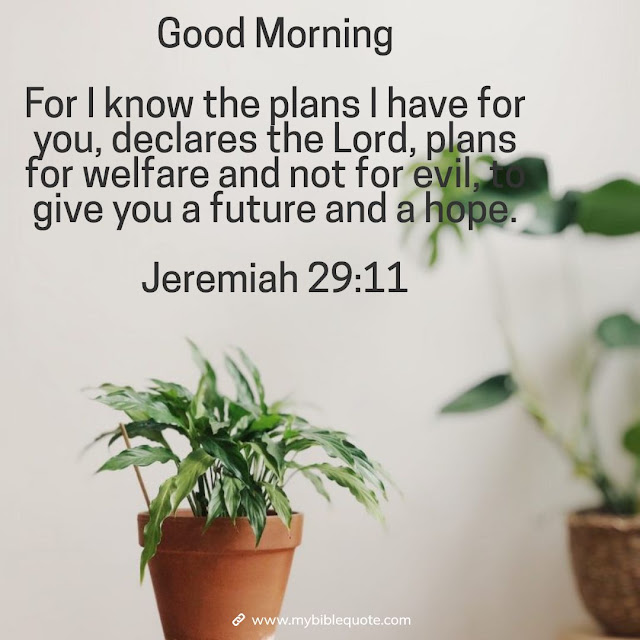 Good Morning Wishes With Bible Verses ~ Mybiblequote