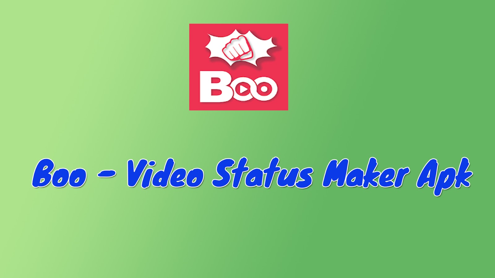boo video status maker apk download tamplets