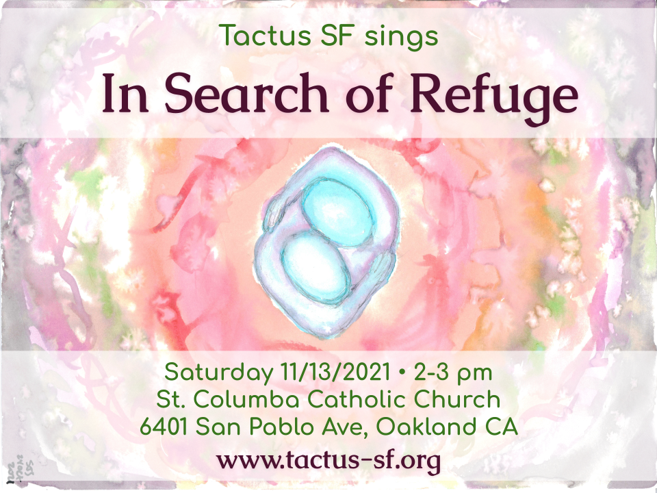 Tactus SF sings: In Search of Refuge