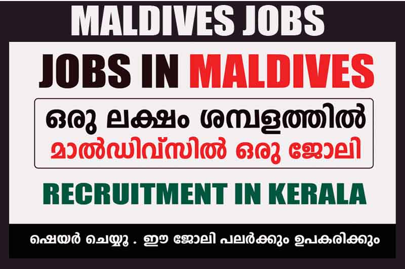 Urgently Hiring For Maldives- Recruitment In Kerala