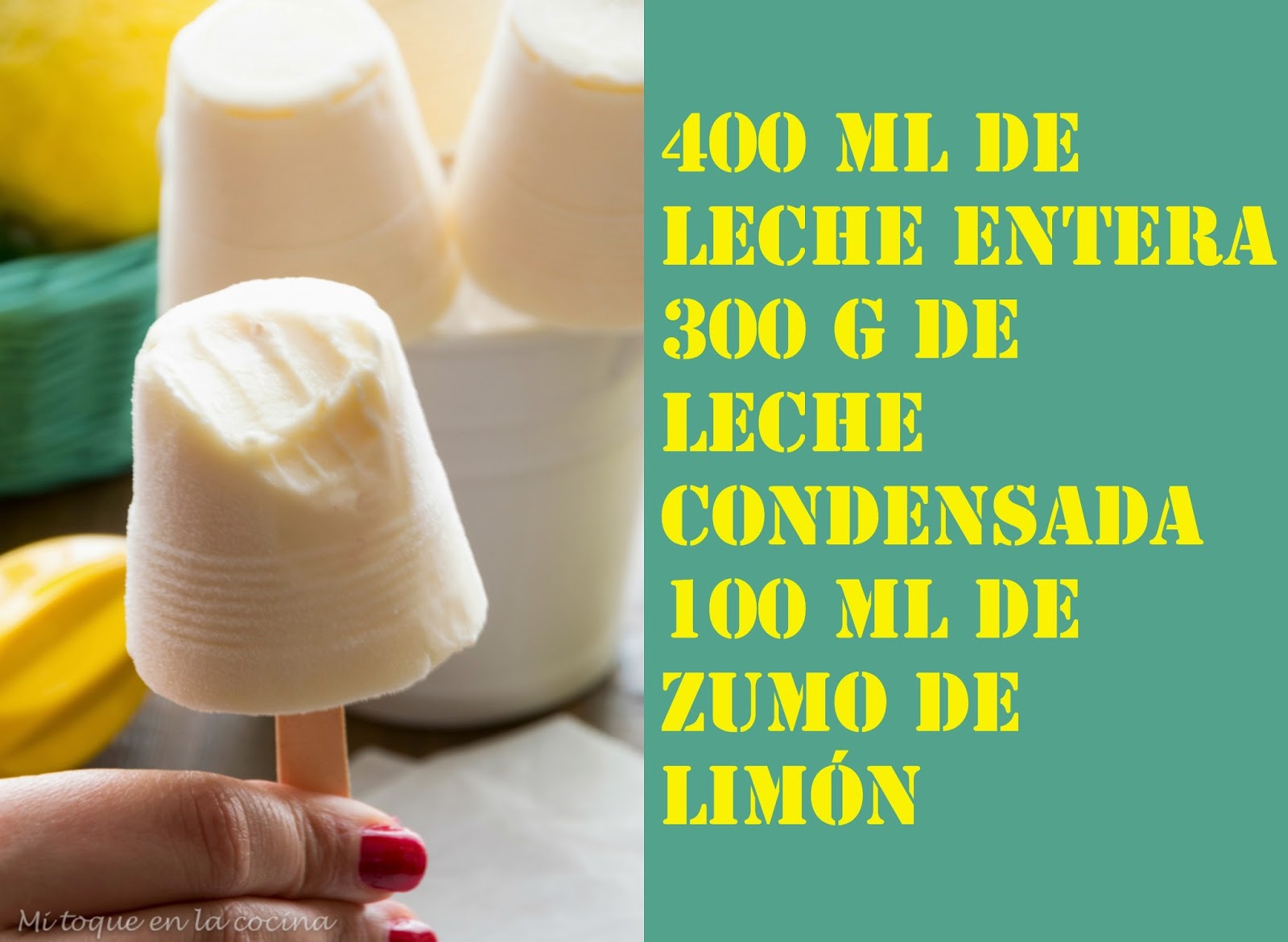 Mi en la cocina: Polos de leche y limón
