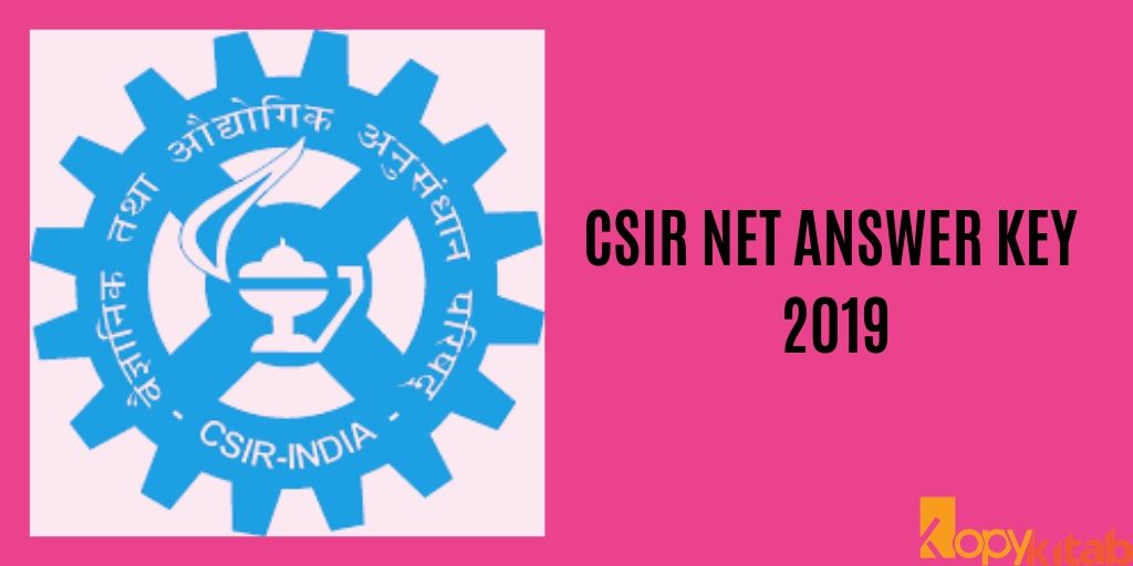 CSIR NET Answer Key 2019 Paper Solutions
