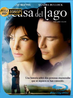 La Casa Del Lago (2006) HD [1080p] Latino [GoogleDrive] SXGO