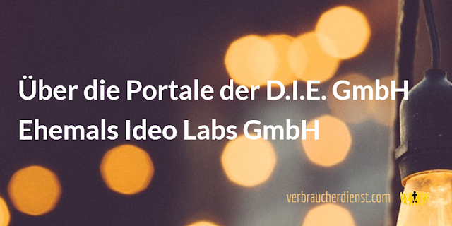 Titel: Über die Portale der D.I.E. GmbH – ehemals Ideo Labs GmbH