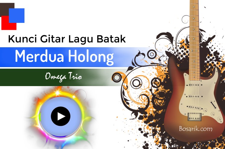 Chord Gitar Lagu Batak Chord Gitar Lagu Lagu Kenangan
