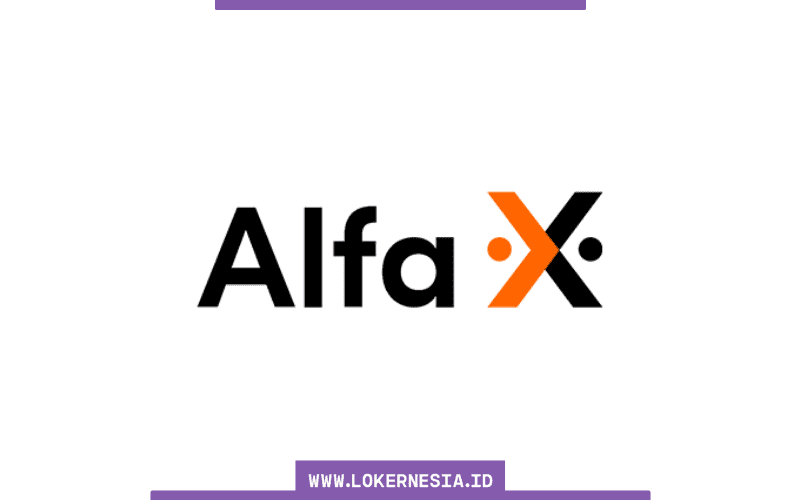 Lowongan Kerja Alfa X Depok Februari 2022 - Lokernesia.id