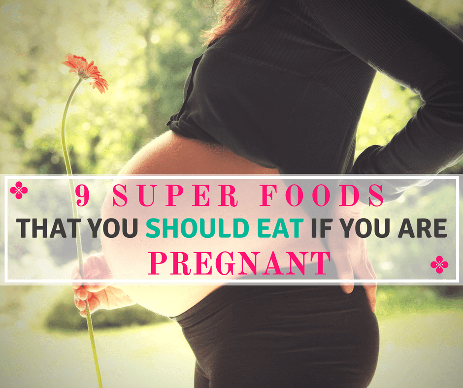 9 Super Foods That You Should Eat If You Are Pregnant -- When we are pregnant it's very important eating right, this means having a healthy and nutritious diet. Today I share with you 9 Super Foods That You Should Eat If You Are Pregnant. These super foods will help you stay healthy and fit, and will give good nutrients to your baby. -- www.imthemother.com -- #pregnant #food #healthy #pregnancy #fit 