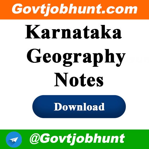 Karnataka Geography Notes Download Karnataka Geography PDF