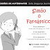 [Editorial Presença] Lançamento: "Simão - O Fantástico" de Sofia Bragança Buchholz