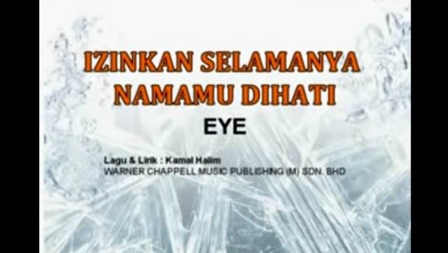 Lirik Dan Chord Kunci Gitar Lagu Eye - Izinkan Selamanya Namamu Di Hati