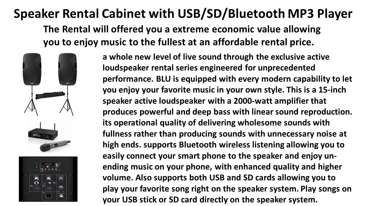Unique Party Best Services 1 SPEAKER MP3 RENTAL 150 2 SPEAKERS 250 2