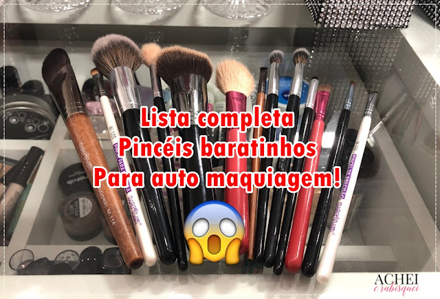 lista pinceis bons baratos maquiagem