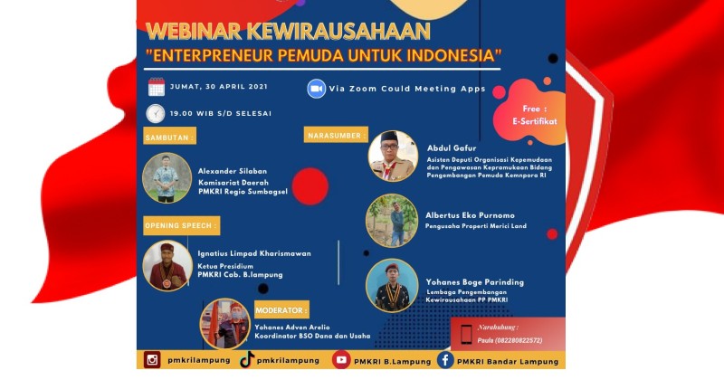 PMKRI Cabang B. Lampung Gelar Webinar Kewirausahaan: Entrepreneur Pemuda untuk Indonesia