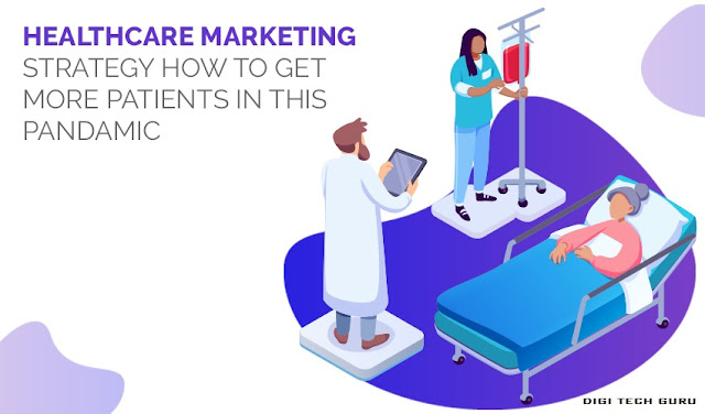 Healthcare Marketing Strategy