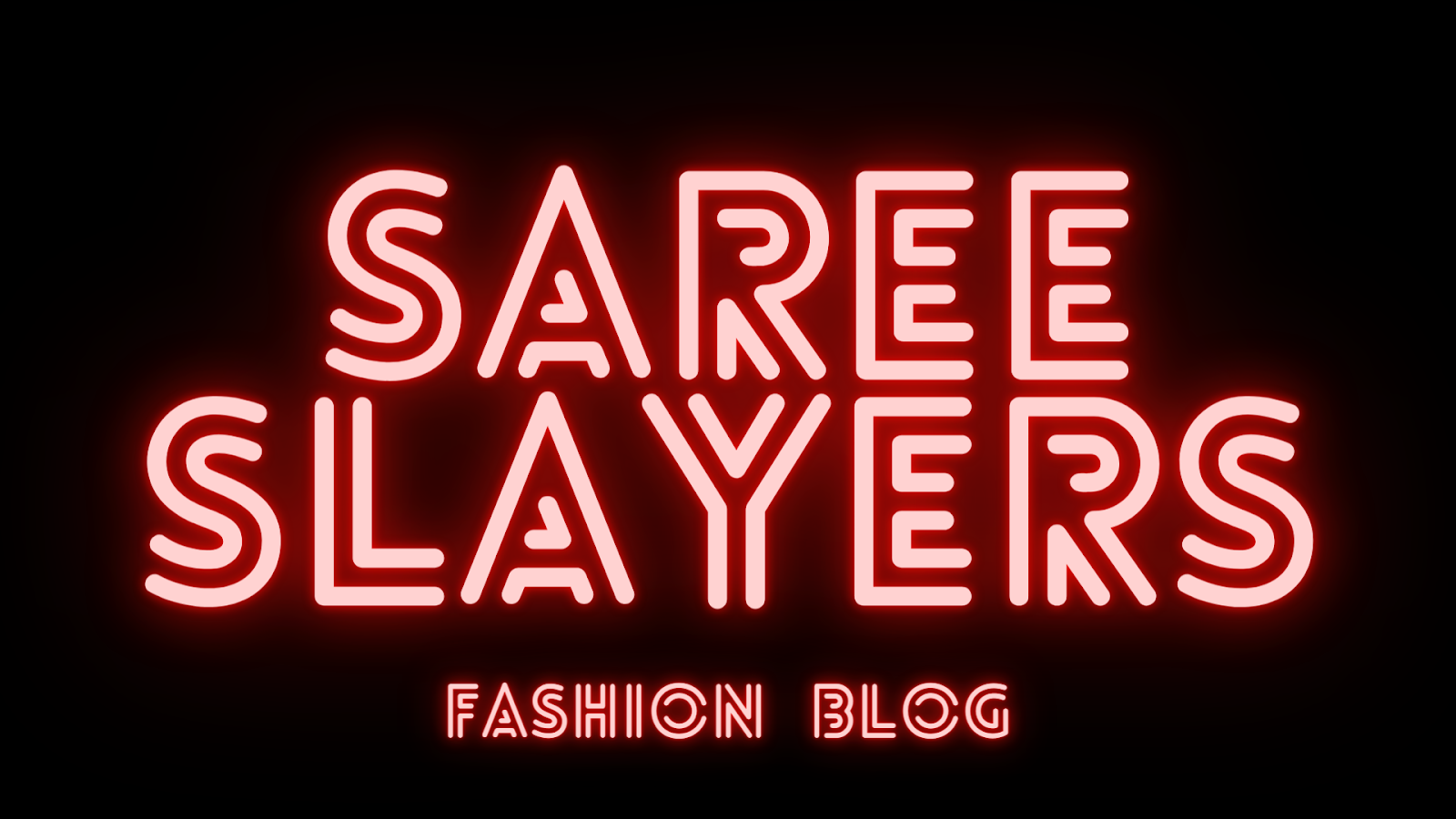 SAREE SLAYERS - The Best Saree Blogs