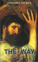 improve one's way of being with Saint Josemaria, The Way