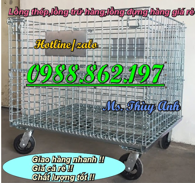 Lồng thép có bánh xe, kệ thép, xe đẩy lồng,xe đẩy lồng hàng, xe đẩy lồng sắt, pallet lưới, pallet th