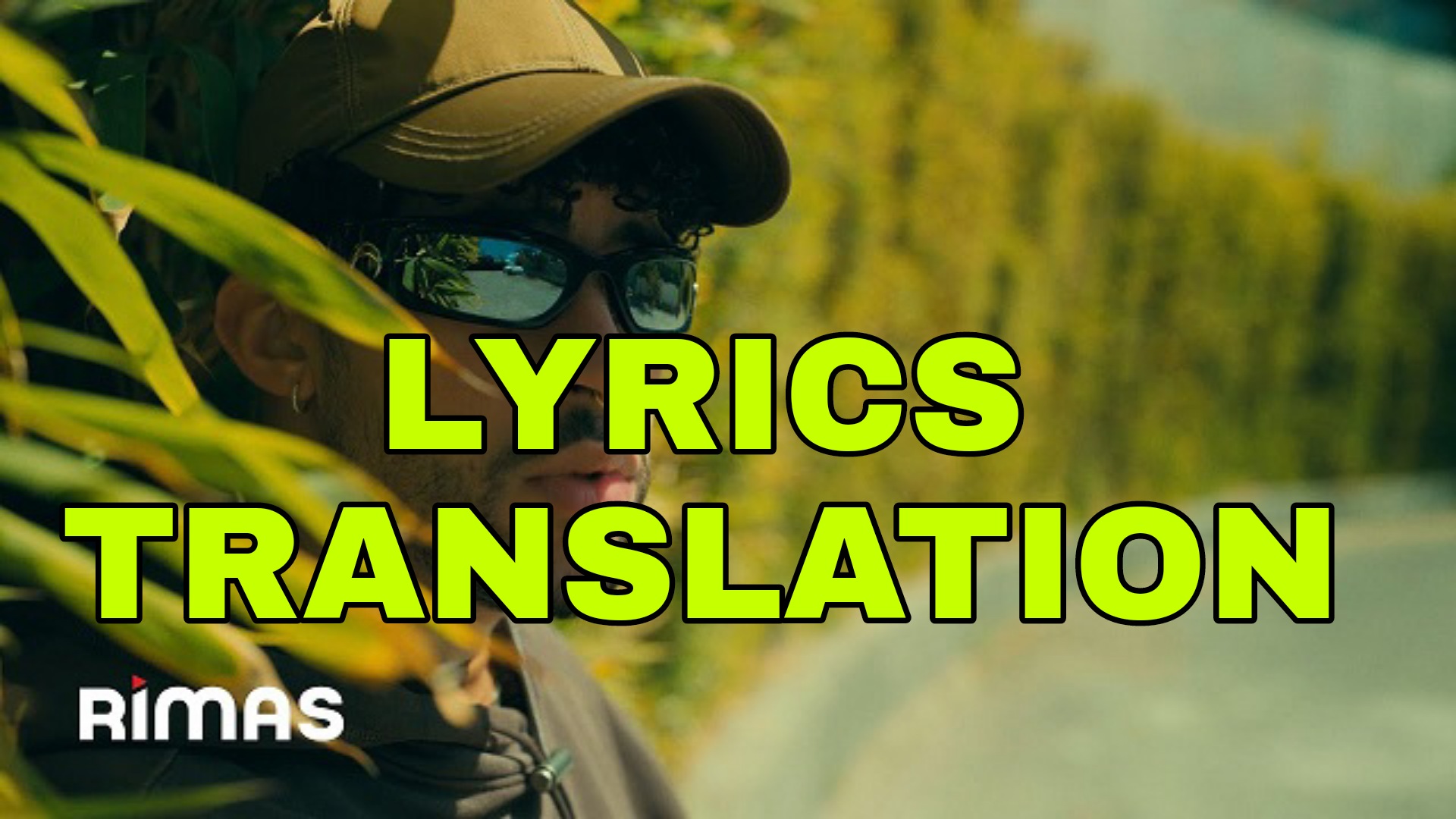Yonaguni (Letra) Lyrics in English With Translation Bad Bunny